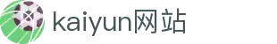 ky-club-casino.com｜kaiyun网站频道与开云app说明